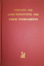 Chicago 1926 Lake Hopatcong 1926 Chess Tournaments