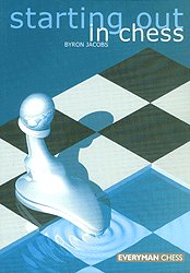 Starting out in Chess