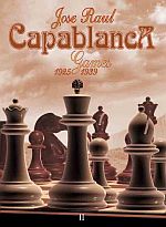 Capablanca Games II (1925-1939