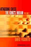Attacking Chess The King's Indian Volume 1