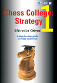 Chess College 1: Strategy