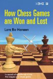 How Chess Games are Won & Lost