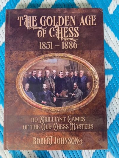 The Golden Age of Chess