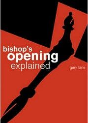 Bishop's Opening Explained