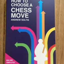 How to Choose a Chess Move.