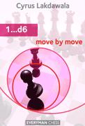 1...d6: Move by Move