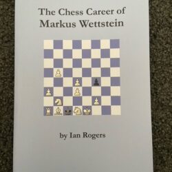 The Chess Career of Markus Wettstein