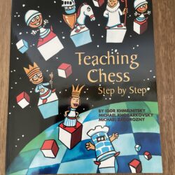 Teaching Chess- Step by Step 2