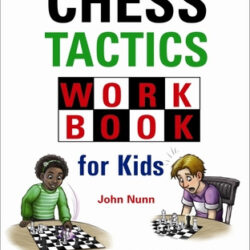 Chess Tactics Workbook for Kids