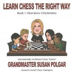 Learn Chess The Right Way 1