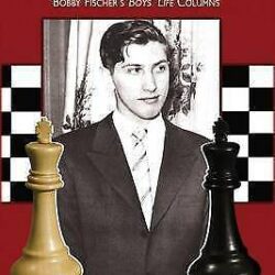 Bobby Fischer's  Boys Life