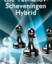 Taimanov-Scheveningen Hybrid