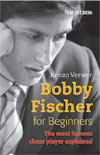 Bobby Fischer for Beginners