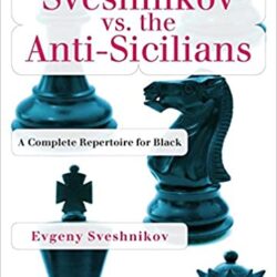 Sveshnikov v the Anti Sicilian