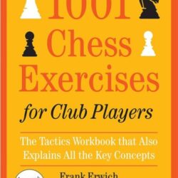 1001 Chess Exercises for Club Players