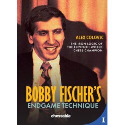 Bobby Fischer's Endgame Technique