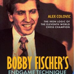 Bobby Fischer's Endgame Technique.