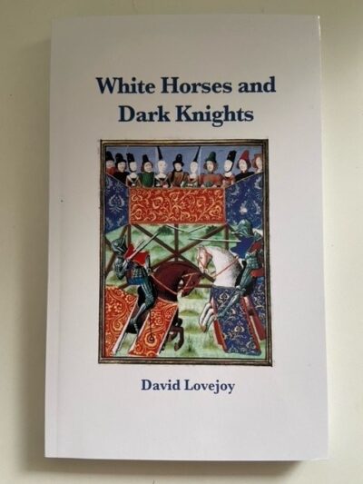 White Horses and Dark Knights